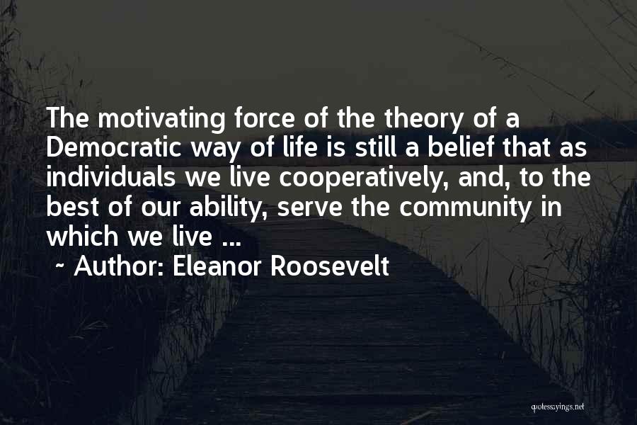 The Best Way To Live Life Quotes By Eleanor Roosevelt