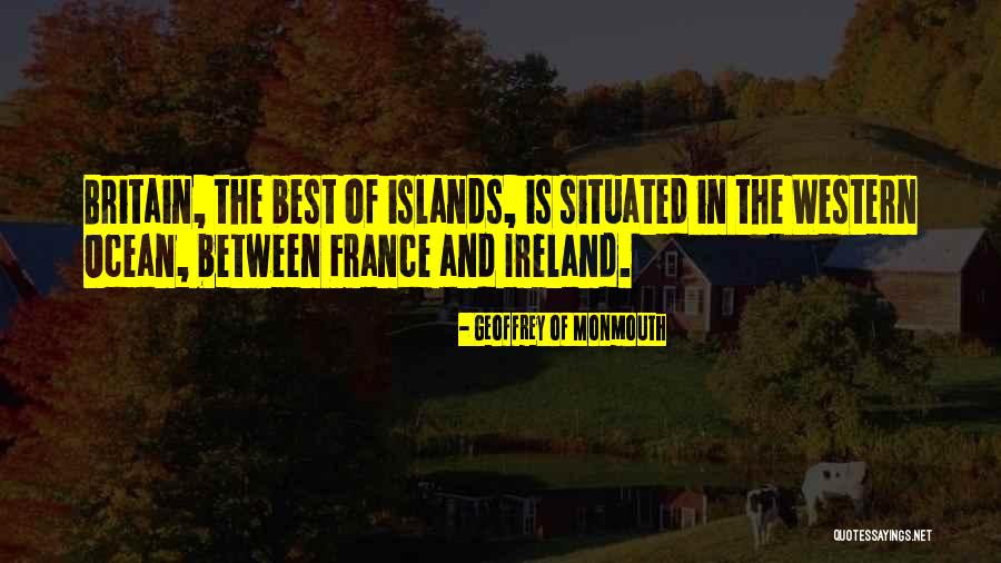 The Best Western Quotes By Geoffrey Of Monmouth The Best Western Quotes By Geoffrey Of Monmouth