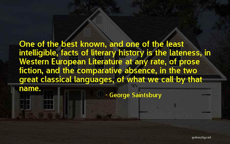 The Best Western Quotes By George Saintsbury