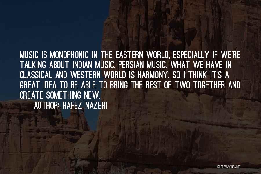 The Best Western Quotes By Hafez Nazeri