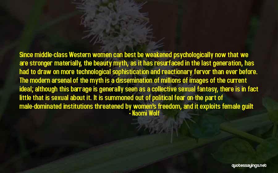 The Best Western Quotes By Naomi Wolf