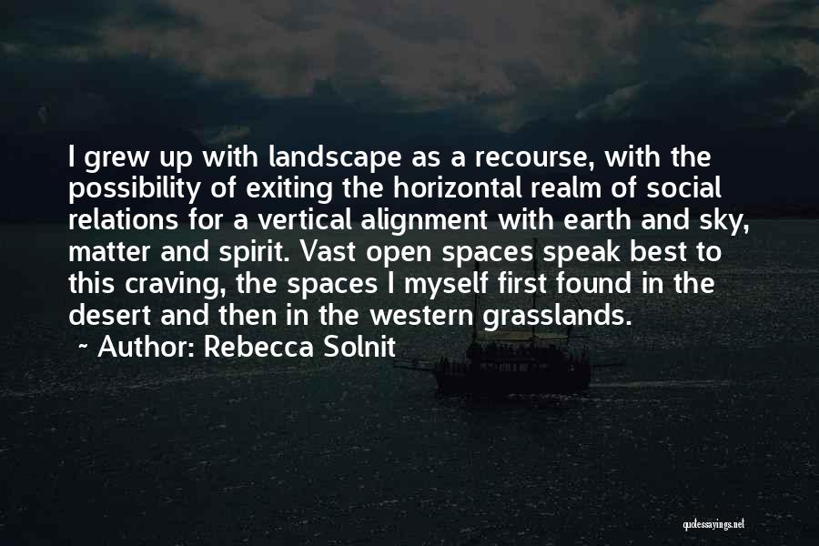 The Best Western Quotes By Rebecca Solnit
