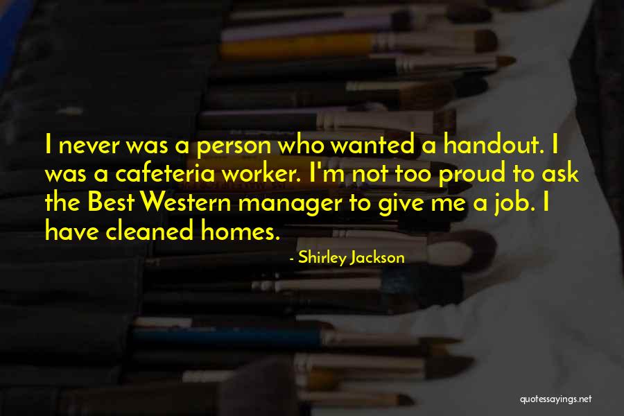 The Best Western Quotes By Shirley Jackson