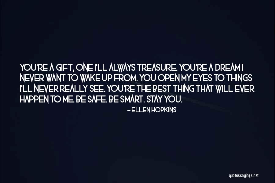 The Best Will Stay Quotes By Ellen Hopkins The Best Will Stay Quotes By Ellen Hopkins