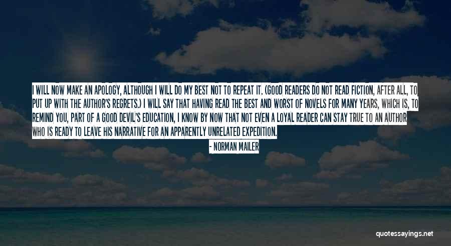 The Best Will Stay Quotes By Norman Mailer The Best Will Stay Quotes By Norman Mailer