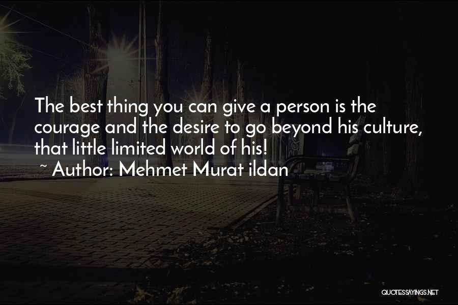 The Best Words Of Wisdom Quotes By Mehmet Murat Ildan