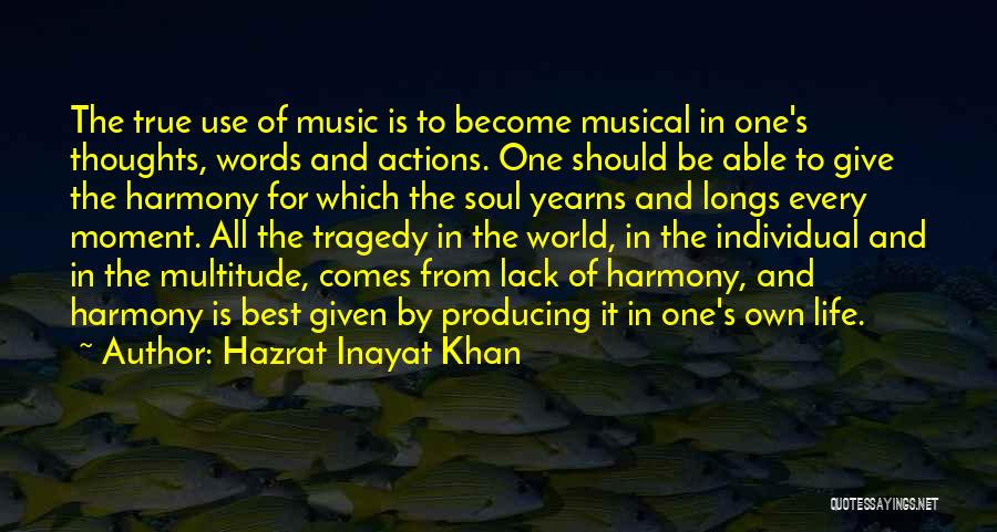 The Best Words Quotes By Hazrat Inayat Khan