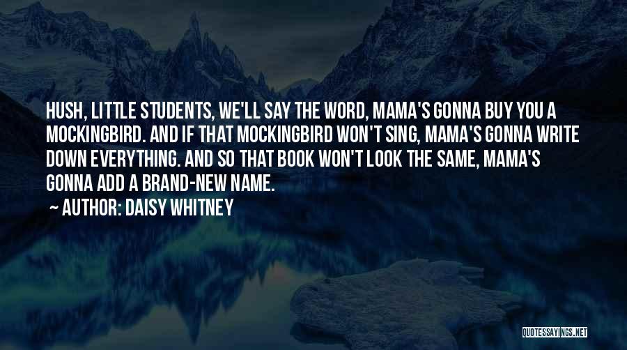 The Best Ya Book Quotes By Daisy Whitney