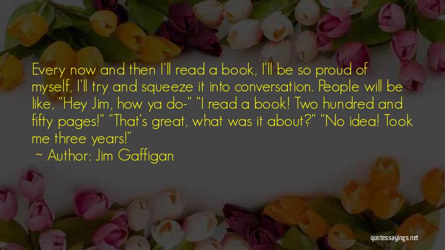 The Best Ya Book Quotes By Jim Gaffigan
