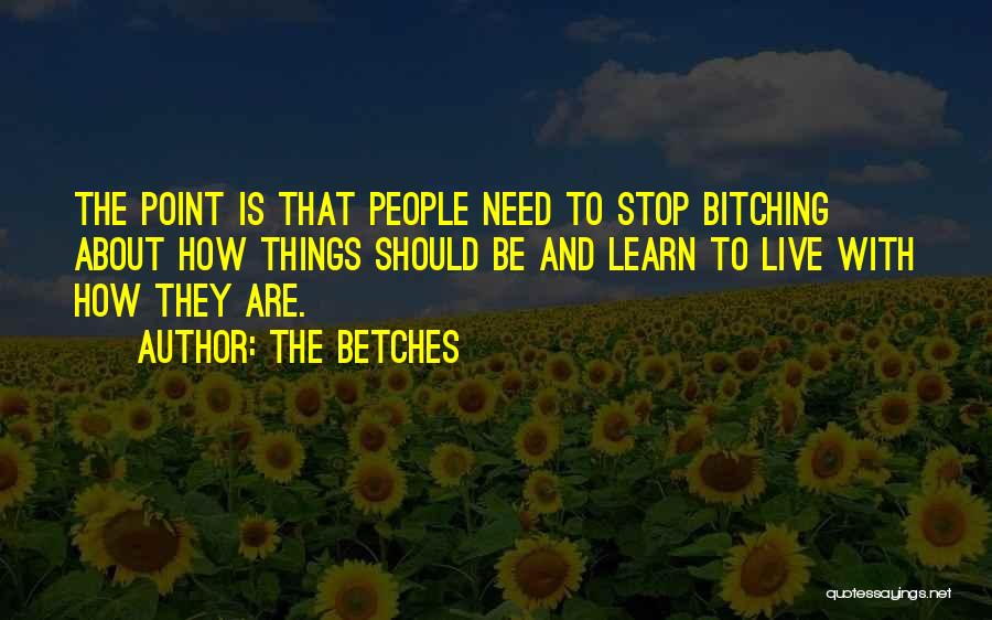 The Betches Quotes 1845612