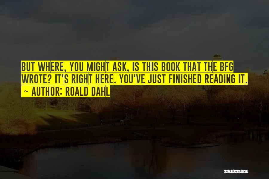 The Bfg Quotes By Roald Dahl