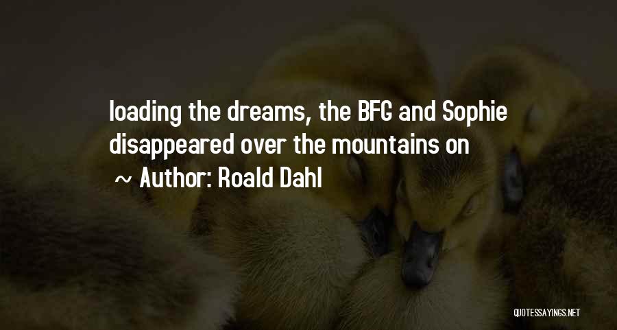 The Bfg Quotes By Roald Dahl