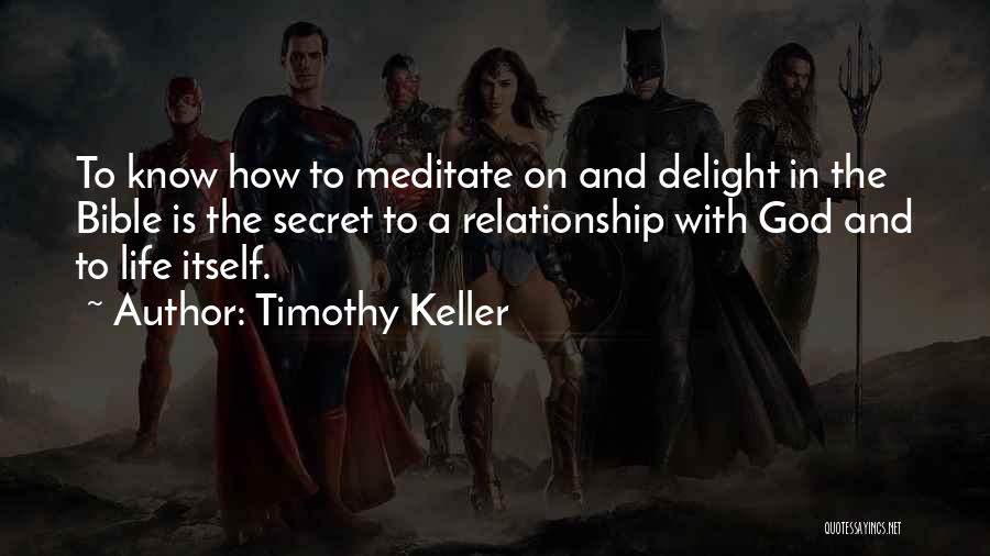 The Bible And Life Quotes By Timothy Keller