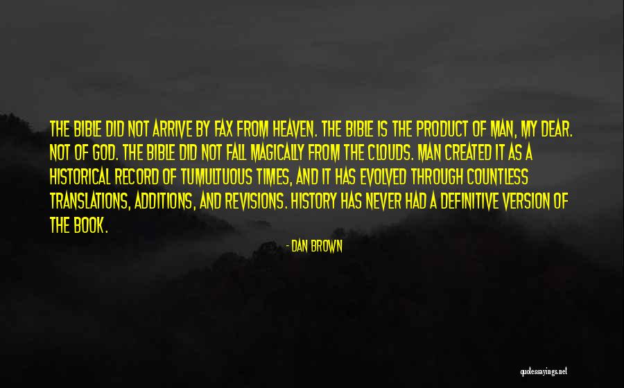 The Bible Atheist Quotes By Dan Brown