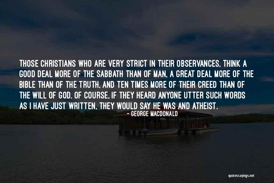 The Bible Atheist Quotes By George MacDonald