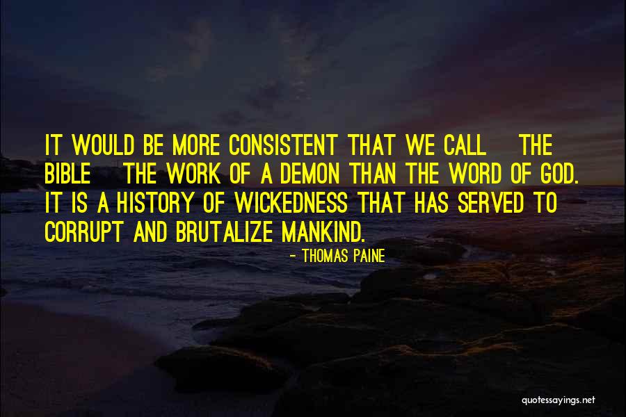 The Bible Atheist Quotes By Thomas Paine