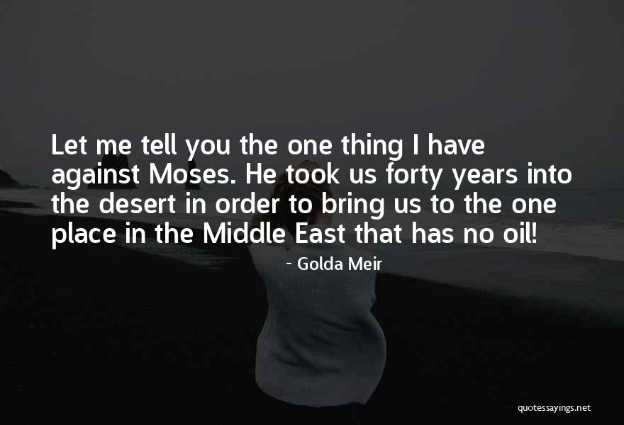 The Bible Funny Quotes By Golda Meir