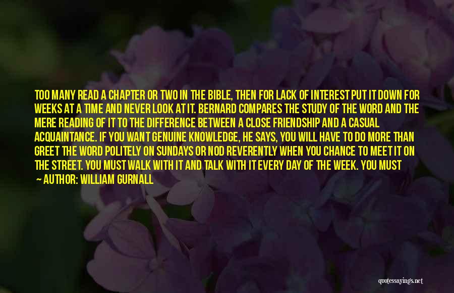 The Bible Jesus Read Quotes By William Gurnall