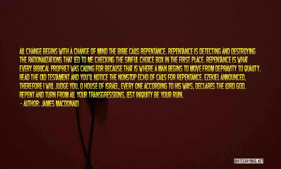 The Bible Quotes By James MacDonald The Bible Quotes By James MacDonald
