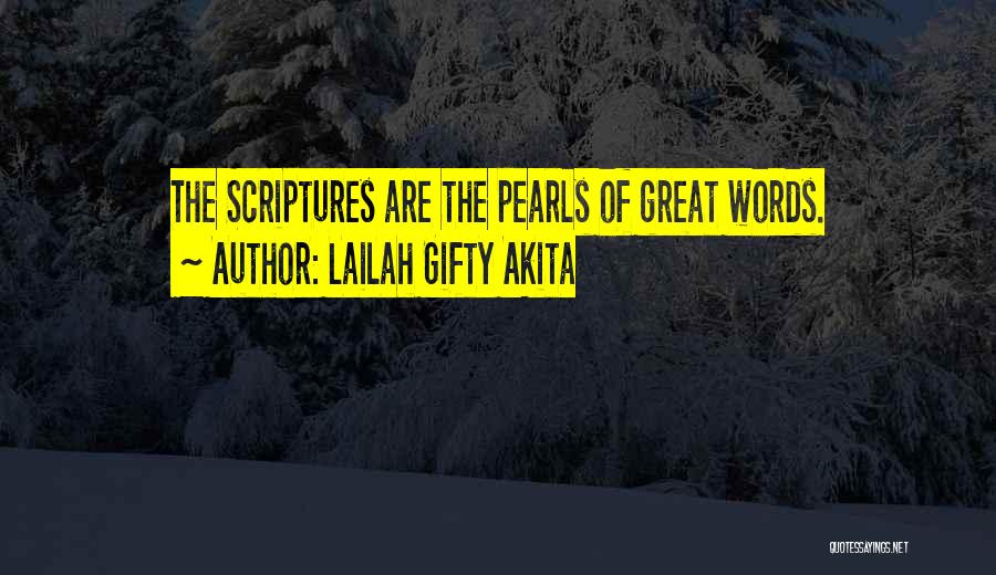 The Bible Quotes By Lailah Gifty Akita