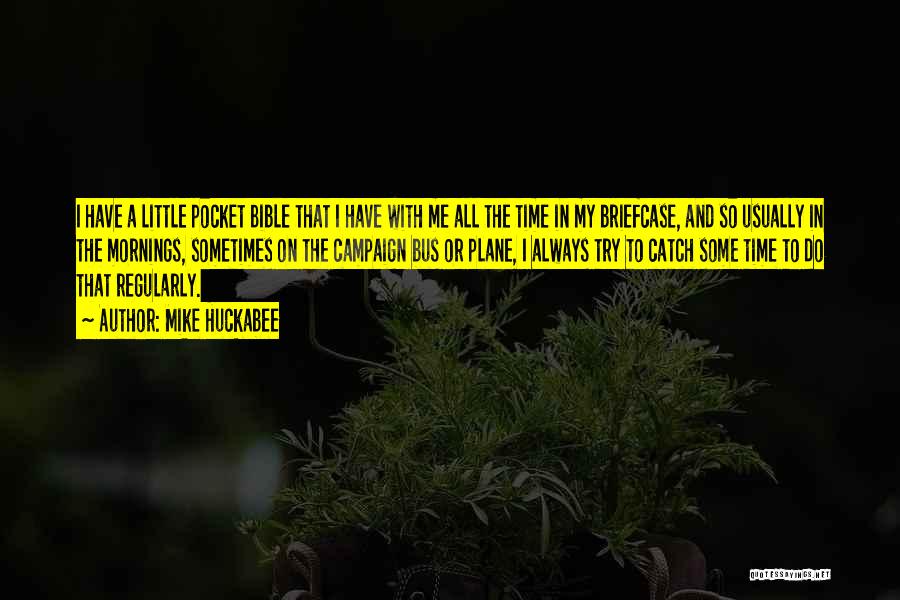 The Bible Quotes By Mike Huckabee The Bible Quotes By Mike Huckabee