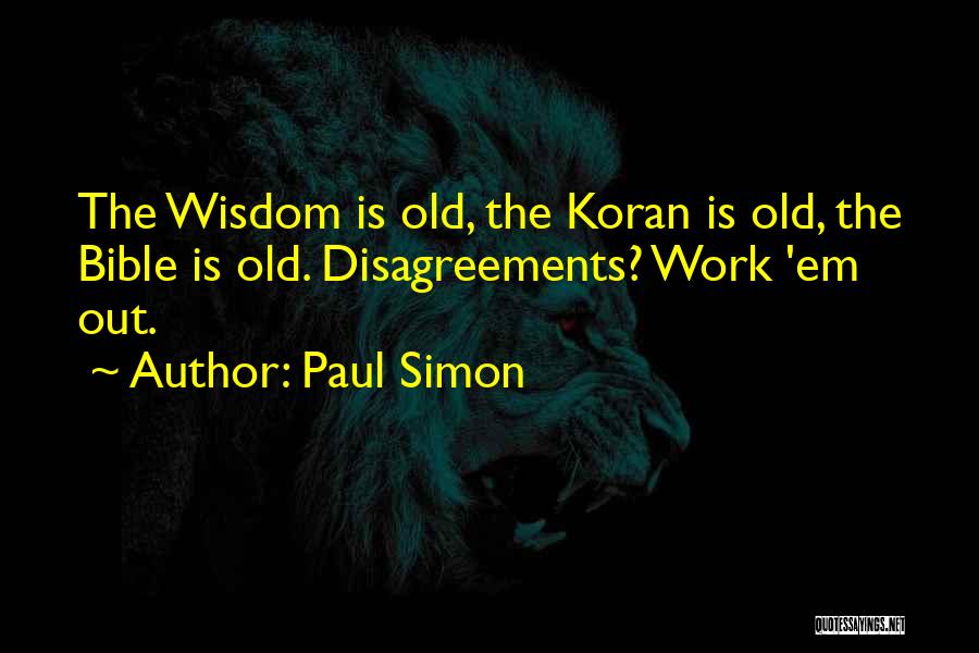 The Bible Quotes By Paul Simon