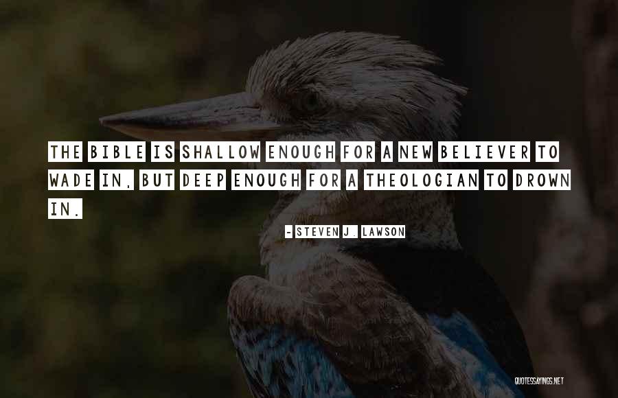 The Bible Quotes By Steven J. Lawson