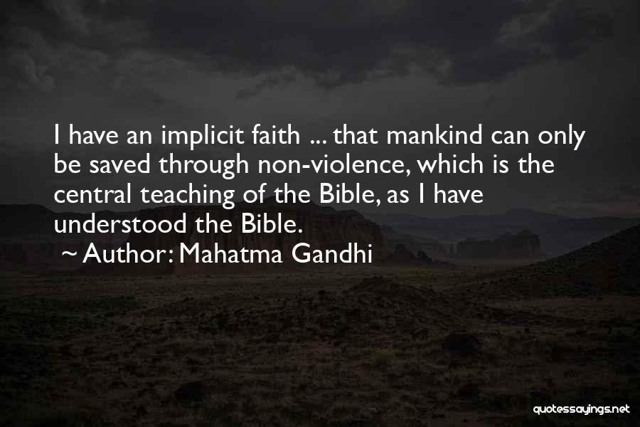The Bible Violence Quotes By Mahatma Gandhi