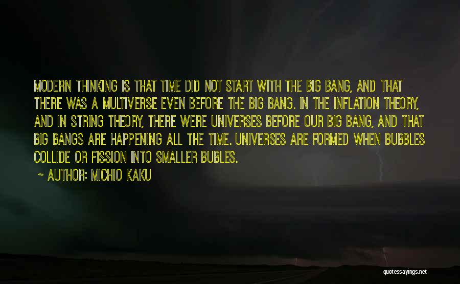 The Big Bang Theory Quotes By Michio Kaku