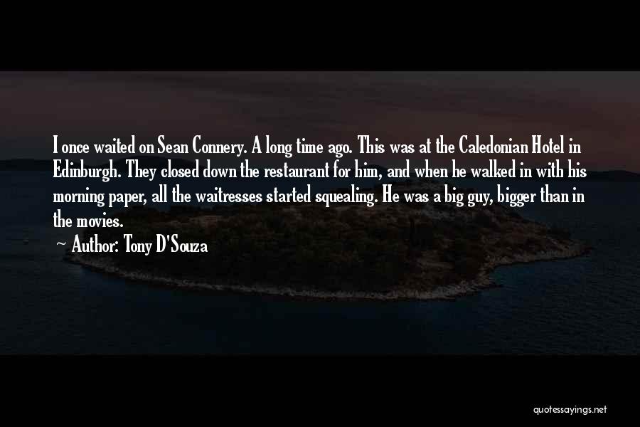 The Big C Sean Quotes By Tony D'Souza