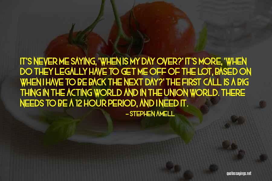 The Big Day Quotes By Stephen Amell