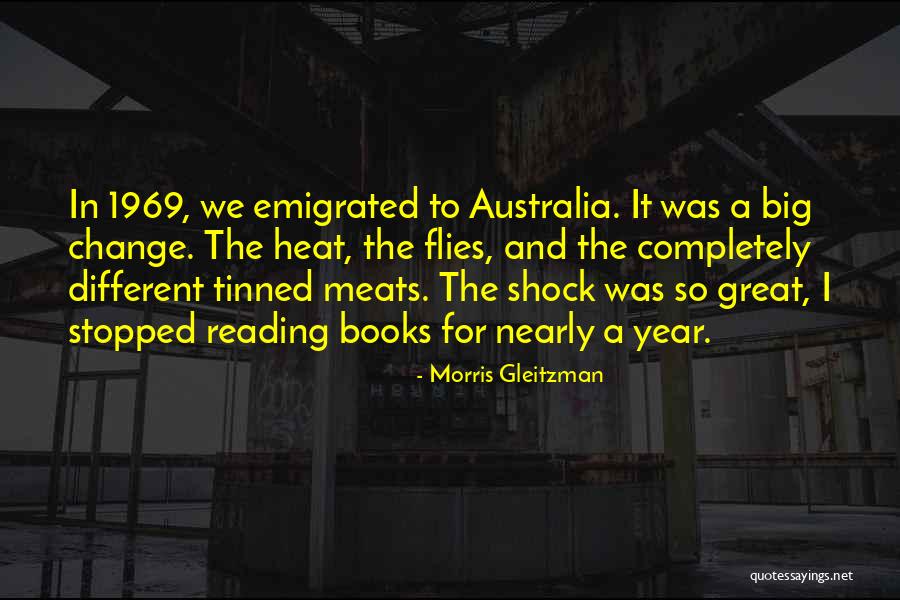 The Big Heat Quotes By Morris Gleitzman The Big Heat Quotes By Morris Gleitzman