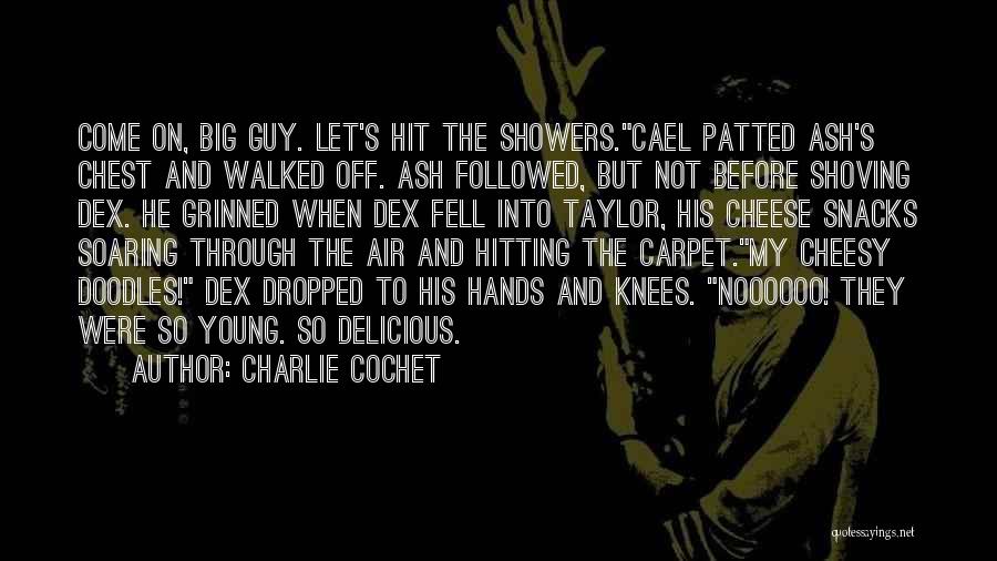 The Big Hit Funny Quotes By Charlie Cochet
