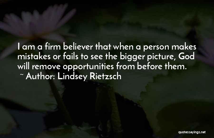 The Bigger Person Quotes By Lindsey Rietzsch