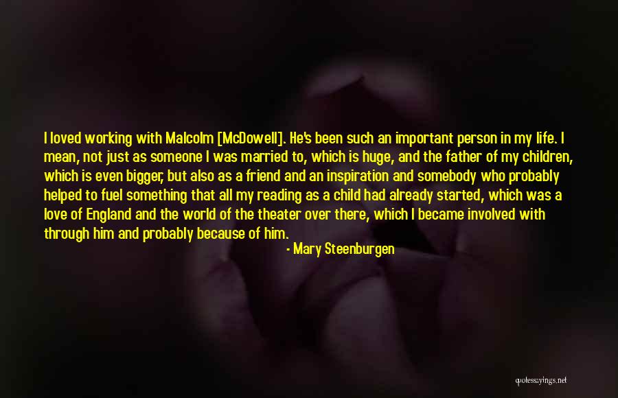 The Bigger Person Quotes By Mary Steenburgen