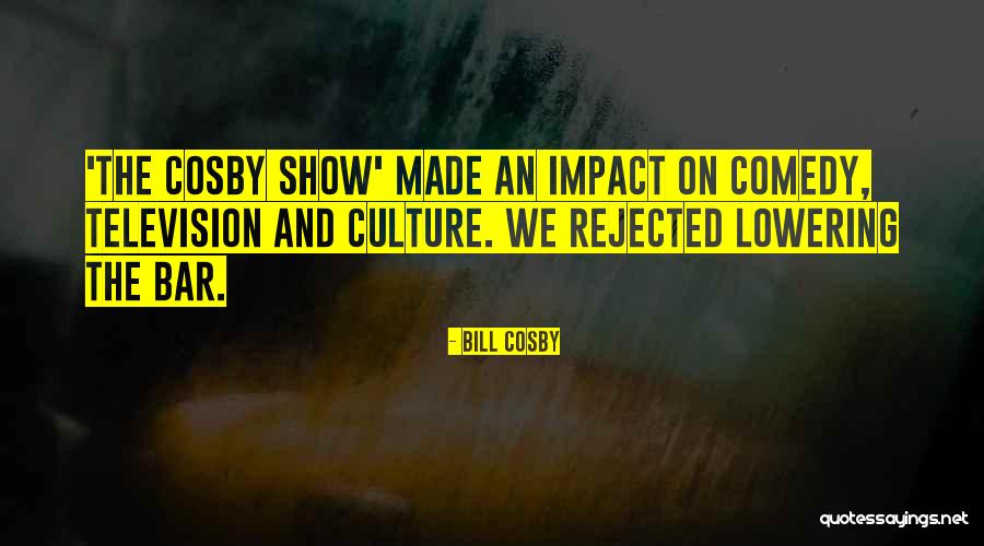 The Bill Cosby Show Quotes By Bill Cosby The Bill Cosby Show Quotes By Bill Cosby