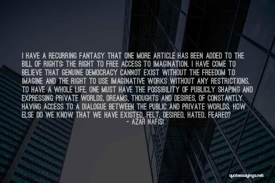 The Bill Of Rights Quotes By Azar Nafisi The Bill Of Rights Quotes By Azar Nafisi