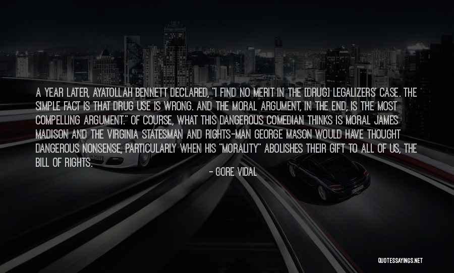 The Bill Of Rights Quotes By Gore Vidal The Bill Of Rights Quotes By Gore Vidal