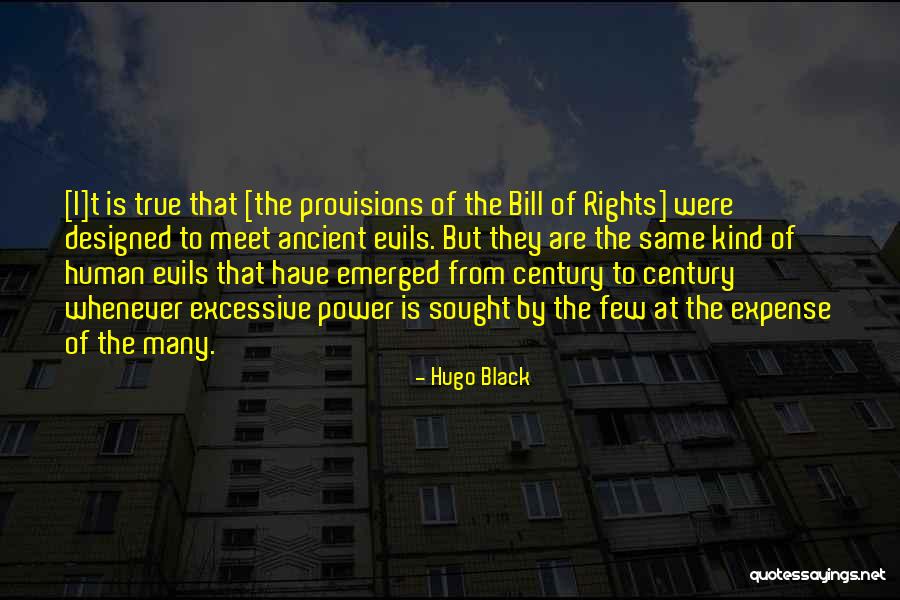 The Bill Of Rights Quotes By Hugo Black The Bill Of Rights Quotes By Hugo Black