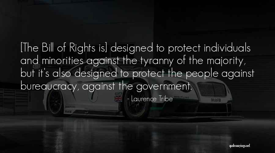 The Bill Of Rights Quotes By Laurence Tribe The Bill Of Rights Quotes By Laurence Tribe