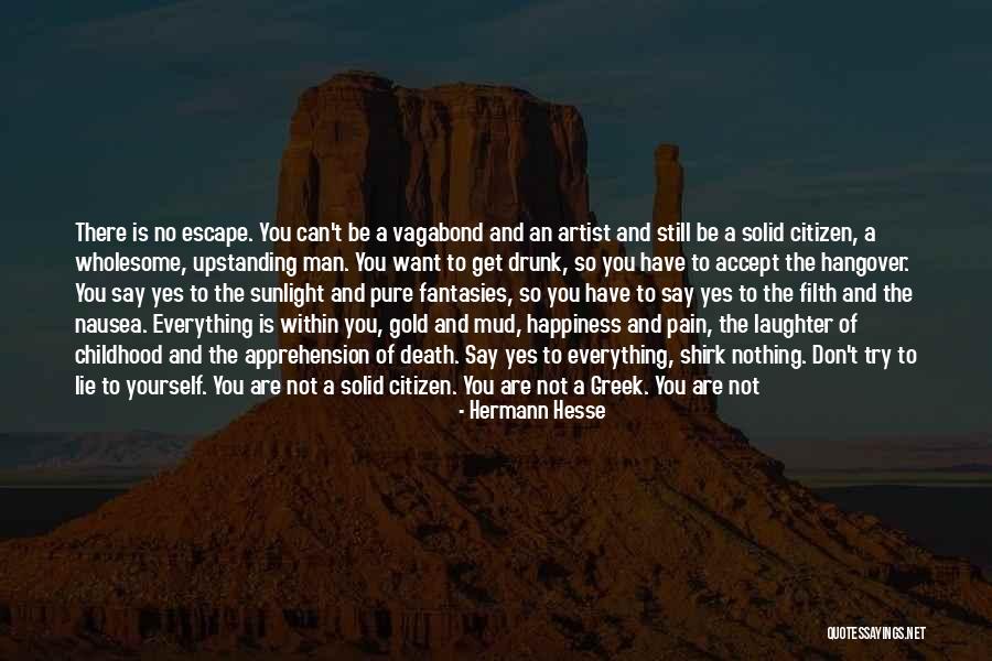 The Bird Artist Quotes By Hermann Hesse The Bird Artist Quotes By Hermann Hesse