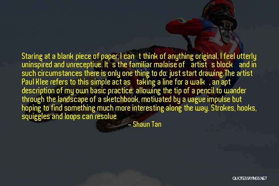 The Bird Artist Quotes By Shaun Tan The Bird Artist Quotes By Shaun Tan