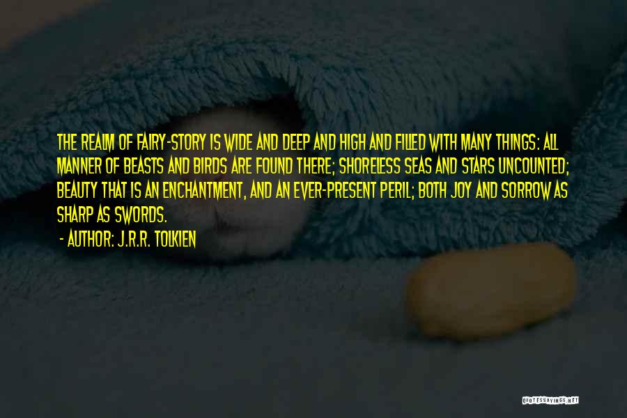 The Birds Story Quotes By J.R.R. Tolkien