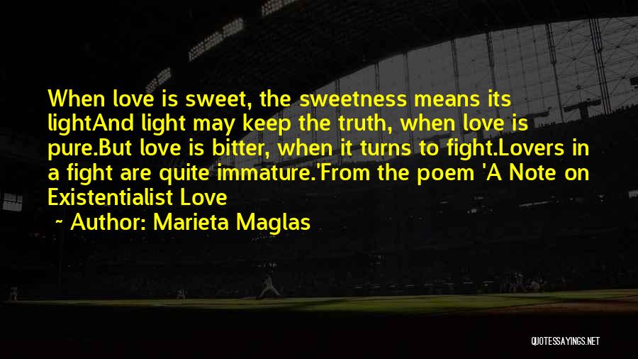 The Bitter Truth Quotes By Marieta Maglas