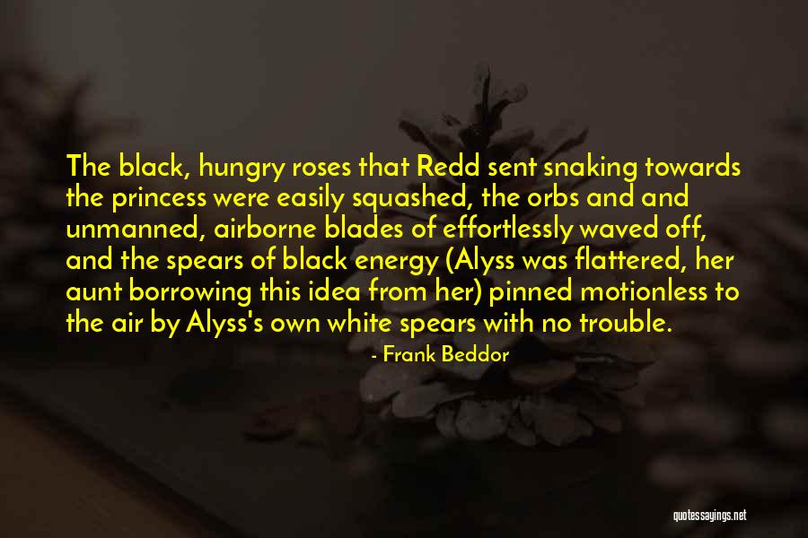 The Black And White Quotes By Frank Beddor The Black And White Quotes By Frank Beddor
