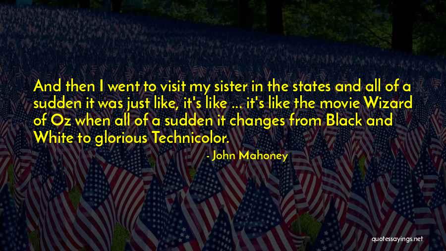 The Black And White Quotes By John Mahoney The Black And White Quotes By John Mahoney