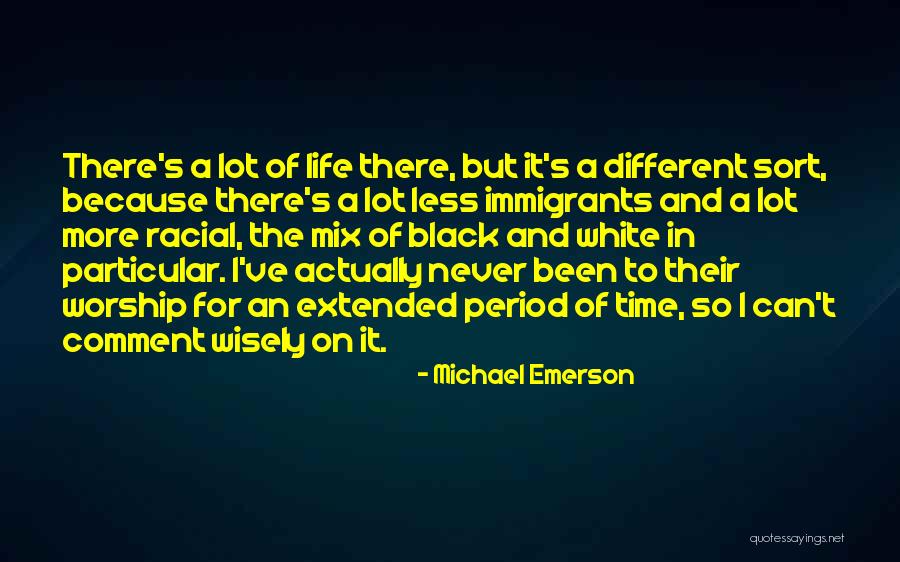 The Black And White Quotes By Michael Emerson The Black And White Quotes By Michael Emerson