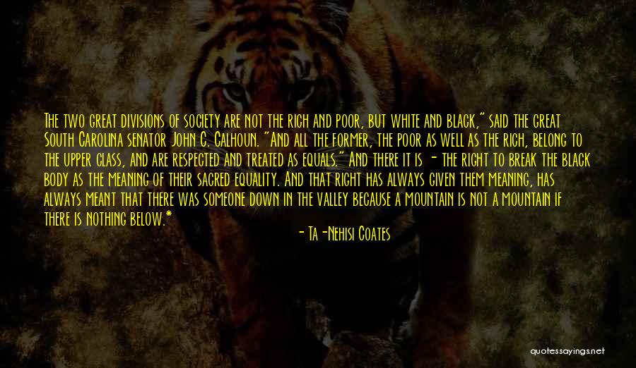 The Black And White Quotes By Ta-Nehisi Coates The Black And White Quotes By Ta-Nehisi Coates