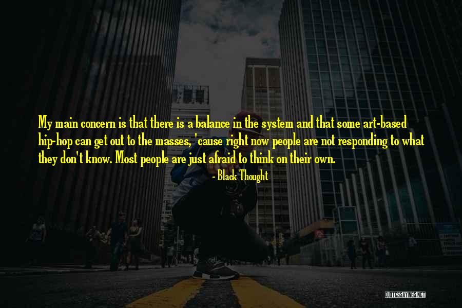 The Black Art Quotes By Black Thought The Black Art Quotes By Black Thought
