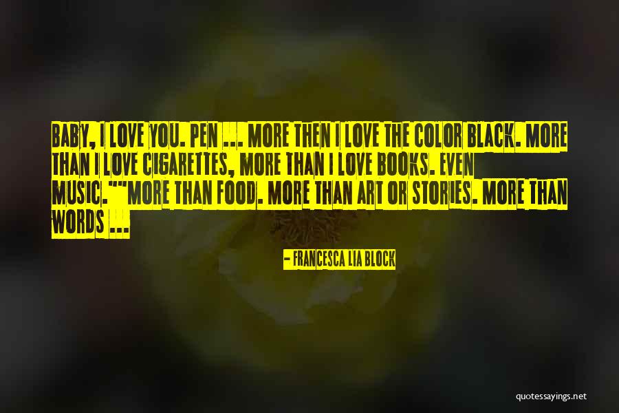 The Black Art Quotes By Francesca Lia Block The Black Art Quotes By Francesca Lia Block